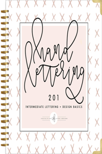 Hand Lettering 201