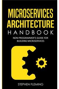 Microservices Architecture Handbook