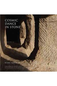 Cosmic Dance in Stone