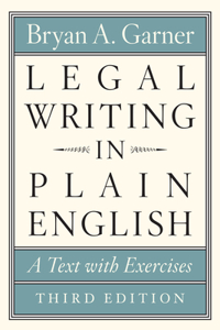 Legal Writing in Plain English, Third Edition