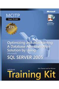 Optimizing and Maintaining a Database Administration Solution Using Microsoft (R) SQL Server" 2005