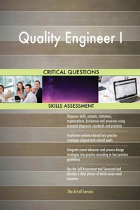 Quality Engineer I Critical Questions Skills Assessment