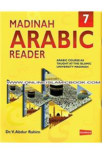 Madinah Arabic Reader Book 7