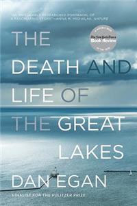 Death and Life of the Great Lakes