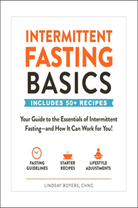 Intermittent Fasting Basics