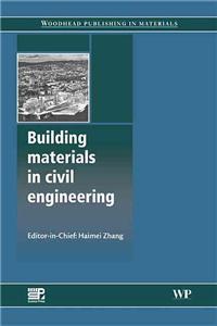 Building Materials in Civil Engineering