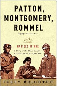 Patton, Montgomery, Rommel