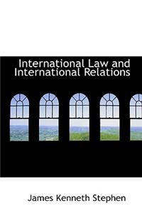 International Law and International Relations