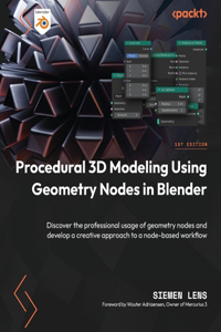 Procedural 3D Modeling Using Geometry Nodes in Blender