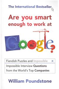 Are You Smart Enough to Work at Google?