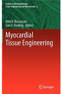 Myocardial Tissue Engineering