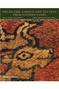 Pre-Islamic Carpets and Textiles from Eastern Lands