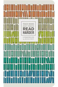 Read Harder (a Reading Log)