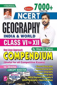 NCERT Class VI-XII Geography (E) One liner Approach Compendium (By Khan Sir)