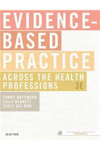 Evidence-Based Practice Across the Health Professions