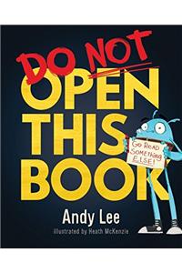 Do Not Open This Book