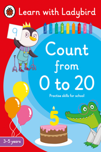 Count from 0 to 20: A Learn with Ladybird Activity Book 3-5 years