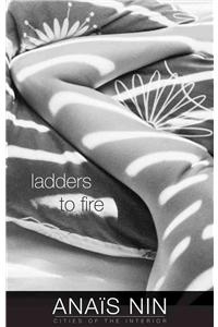 Ladders to Fire