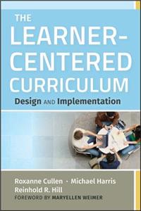 The Learner-Centered Curriculum