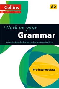 Work on Your Grammar