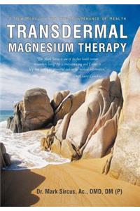 Transdermal Magnesium Therapy