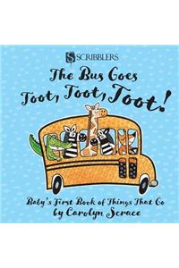 The Bus Goes Toot, Toot, Toot!