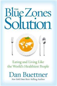 The Blue Zones Solution