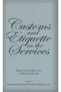 Customs & Etiquette in the Services