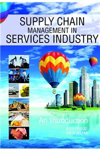 Supply Chain Management in Services Industry