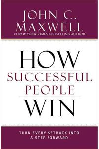 How Successful People Win