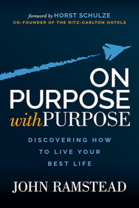 On Purpose with Purpose