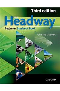 New Headway: Beginner Third Edition: Student's Book