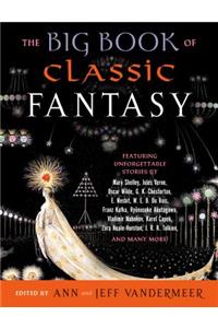 The Big Book of Classic Fantasy