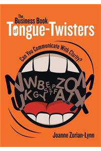 The Business Book of Tongue-Twisters