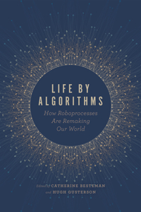 Life by Algorithms