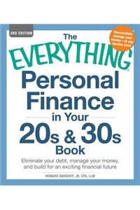 The Everything Personal Finance in Your 20s & 30s Book