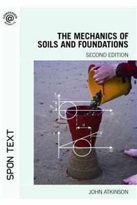 The Mechanics of Soils and Foundations