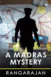 A Madras Mystery