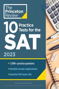 10 Practice Tests for the Sat, 2023