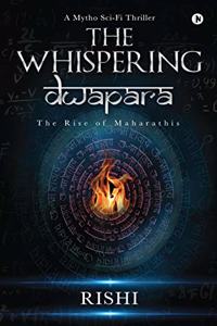 The Whispering Dwapara