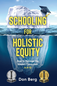 Schooling For Holistic Equity