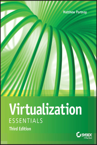 Virtualization Essentials, 3rd Edition