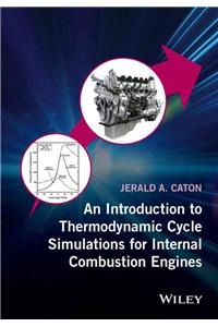 An Introduction to Thermodynamic Cycle Simulations for Internal Combustion Engines