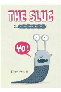 The Slug