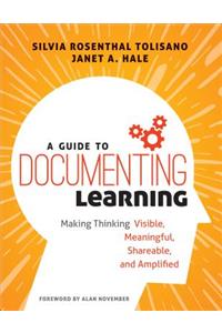 A Guide to Documenting Learning