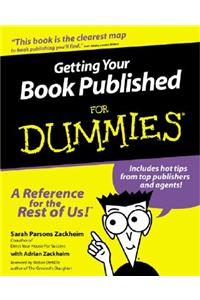 Getting Your Book Published for Dummies