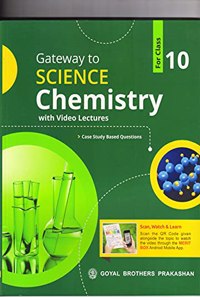 Gateway to Science Chemistry with video Lectures For Class 10 2021 [Paperback] Dr Chand Seth