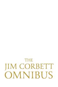 The Jim Corbett Omnibus - Vol. 1