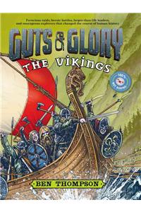 Guts & Glory: The Vikings