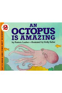 An Octopus Is Amazing